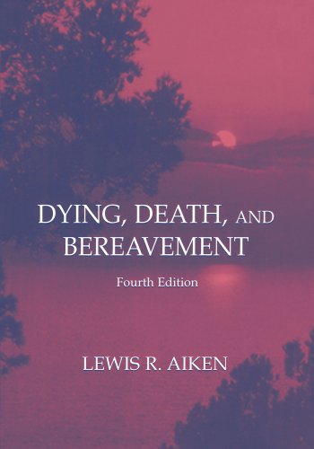 Dying, Death, and Bereavement [Paperback]