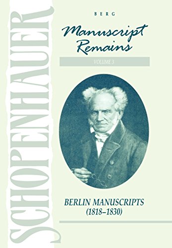 Manuscript Remains, Volume III Berlin Manuscripts (1818-183) [Hardcover]