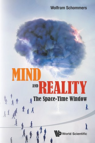 Mind And Reality  The Space-Time Windo [Paperback]