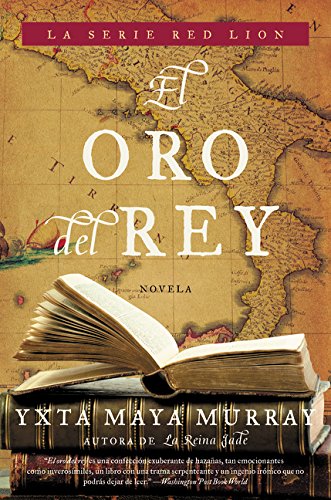 El oro del rey Novela [Paperback]