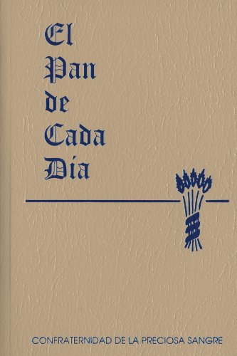 El Pan De Cada Dia (spanish Edition) [Perfect Paperback]