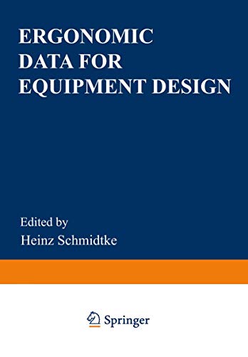 Ergonomic Data for Equipment Design [Paperback]