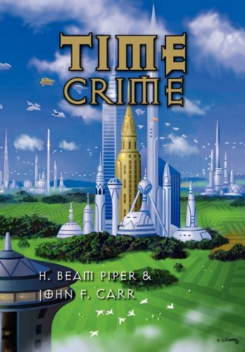 Time Crime [Hardcover]