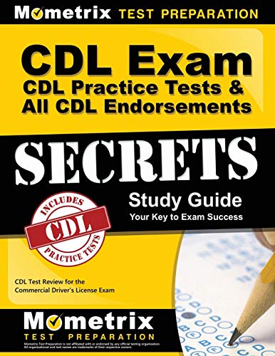 Cdl Exam Secrets & Cdl Practice Test & All Cdl Endorsements Study Guide: Cdl Tes [Paperback]