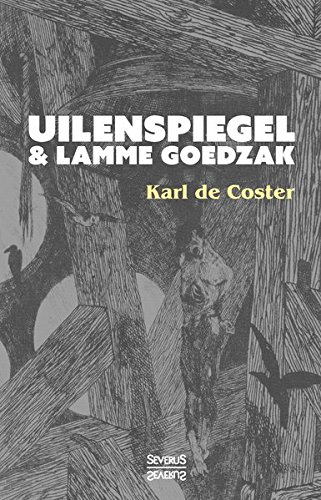 Uilenspiegel Und Lamme Goedzak (german Edition) [Paperback]