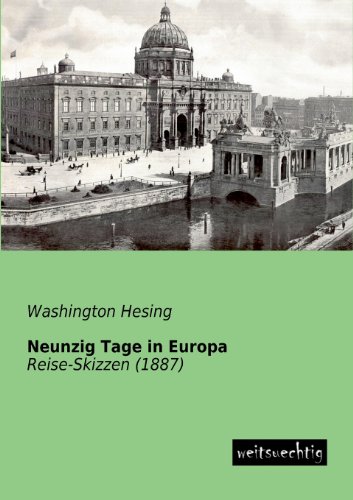 Neunzig Tage in Europa [Paperback]