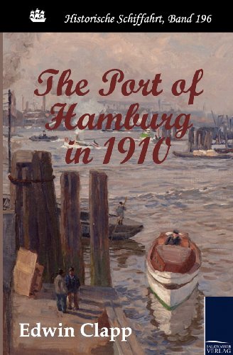 Port of Hamburg In 1910 [Paperback]