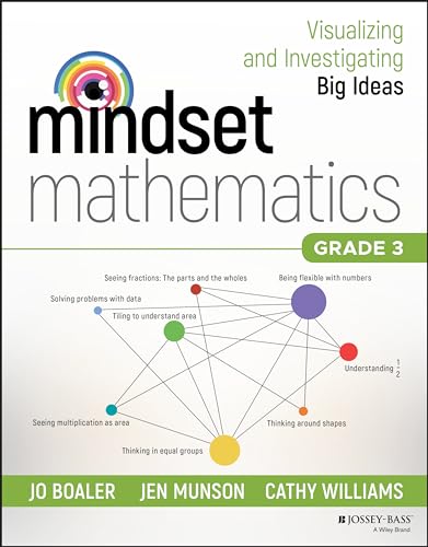 Mindset Mathematics: Visualizing and Investigating Big Ideas, Grade 3 [Paperback]