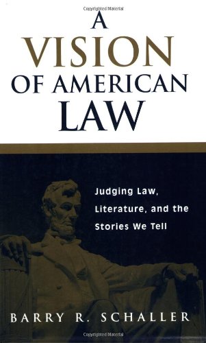 A Vision Of American La Judging La, Literature, And The Stories We Tell [Paperback]