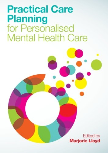 Practical Care Planning for Personalised Mental Health Care [Paperback]