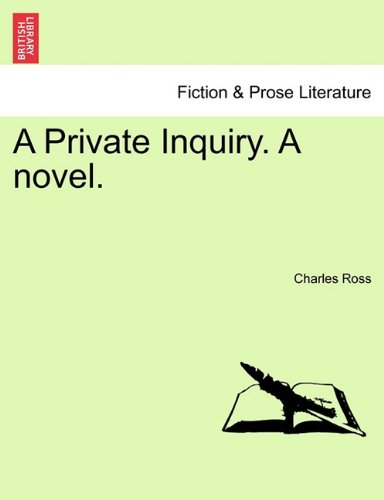 Private Inquiry a Novel [Paperback]