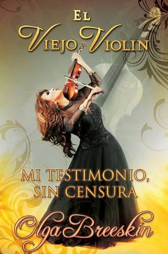 el Viejo Violin  (spanish Edition) [Hardcover]