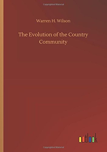 Evolution of the Country Community [Paperback]