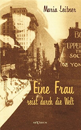 Frau Reist Durch Die Welt [Paperback]