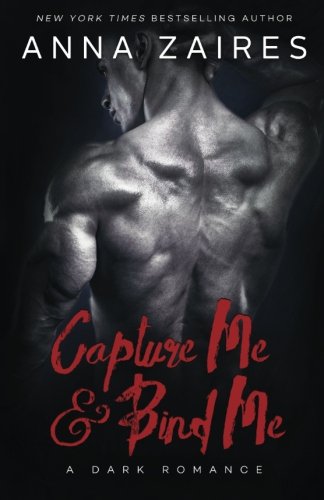 Capture Me & Bind Me [Paperback]