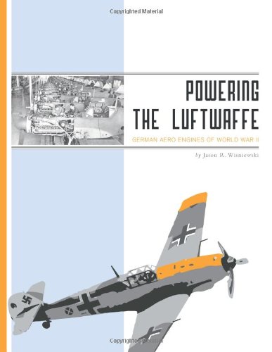 Poering The Luftaffe German Aero Engines Of World War Ii [Paperback]