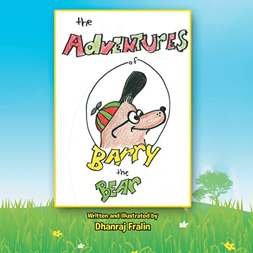 Adventures of Barry the Bear [Paperback]