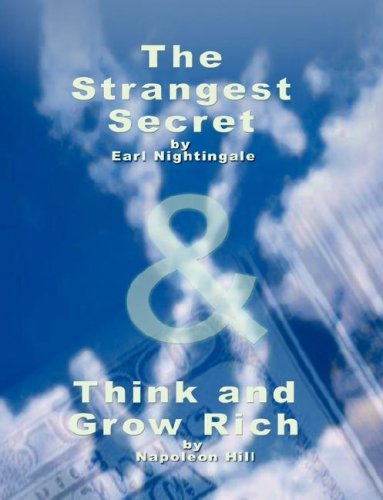 The Strangest Secret By Earl Nightingale & Think And Gro Rich By Napoleon Hill [Paperback]