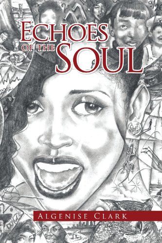 Echoes of the Soul [Paperback]