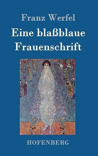 Eine Blassblaue Frauenschrift (german Edition) [Hardcover]