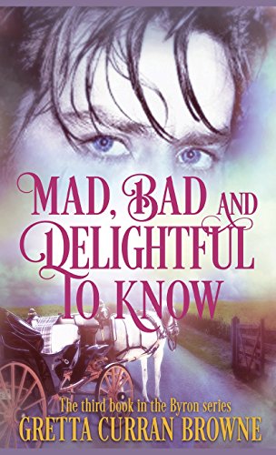 Mad, Bad, and Delightful to Kno [Hardcover]