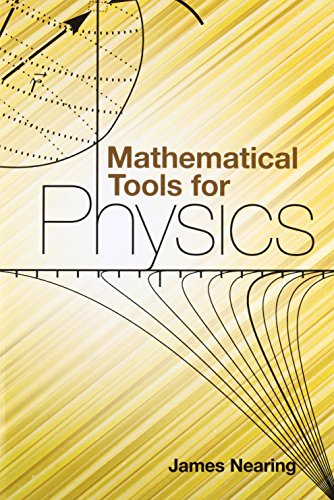 Mathematical Tools for Physics [Paperback]