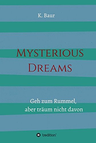 Mysterious Dreams (german Edition) [Hardcover]