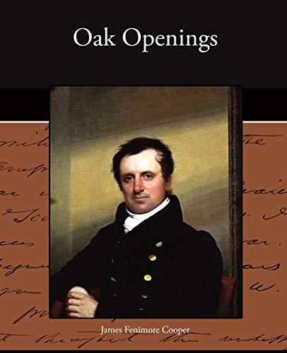 Oak Openings [Paperback]