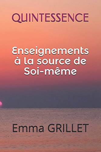 Quintessence   Enseignements [Paperback]