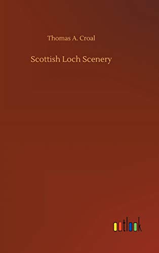 Scottish Loch Scenery [Hardcover]