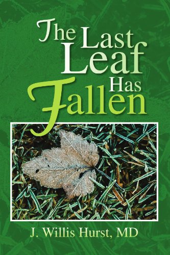 The Last Leaf Has Fallen [Paperback]