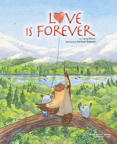 Love is Forever [Hardcover]