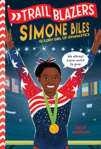 Trailblazers: Simone Biles [Paperback]