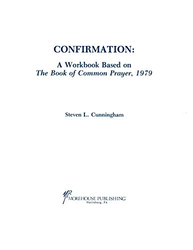 Confirmation Workbook Based on the 1979 Book of Common Prayer [Paperback]