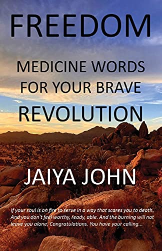 Freedom  Medicine Words for Your Brave Revolution [Paperback]