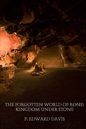 Kingdom Under Stone (the Forgotten World Of Rone) (volume 1) [Paperback]