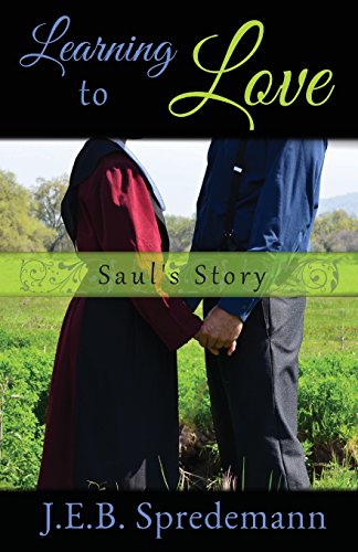 Learning To Love - Saul's Story [Paperback]