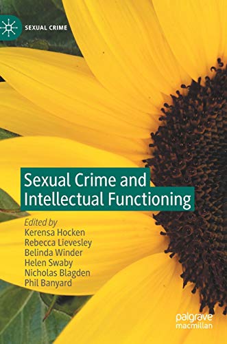 Sexual Crime and Intellectual Functioning [Hardcover]