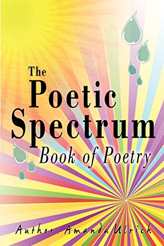 The Poetic Spectrum Book Of Poetry [Paperback]