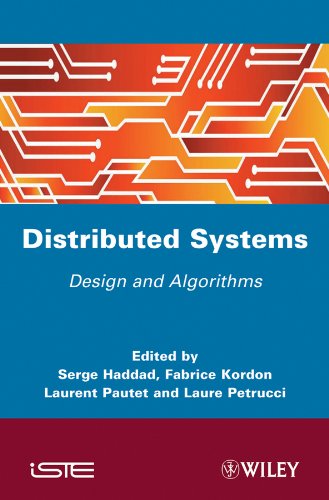 Distibuted Systems: Design and Algorithms [Hardcover]