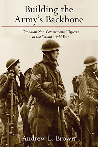 Building the Armys Backbone: Canadian Non-Co