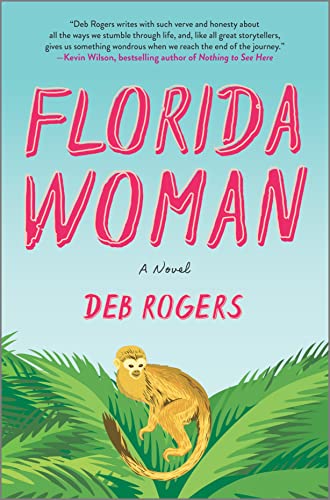 Florida Woman: A Novel [Hardcover]