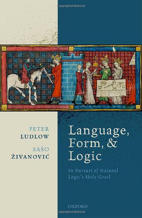 Language, Form, and Logic: In Pursuit of Natu