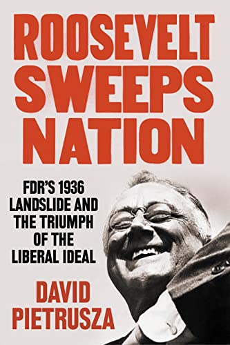 Roosevelt Sweeps Nation: FDRs 1936 Landslide