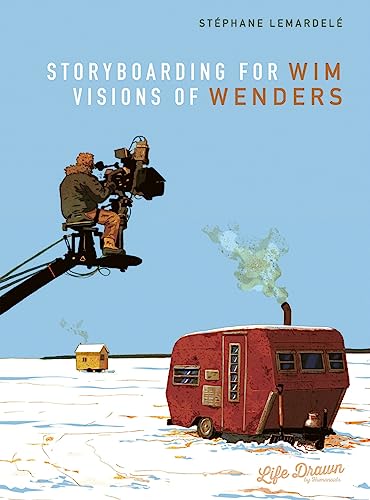 Storyboarding for Wim Wenders: Visions of Wen