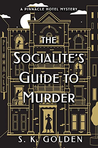 The Socialite's Guide to Murder [Paperback]