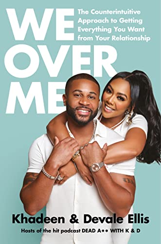 We Over Me: The Counterintuitive Approach to Getting Everything You Want from Yo [Hardcover]