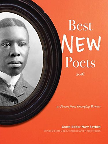 Best New Poets 2016: 50 Poems From Emerging Writers [Paperback]