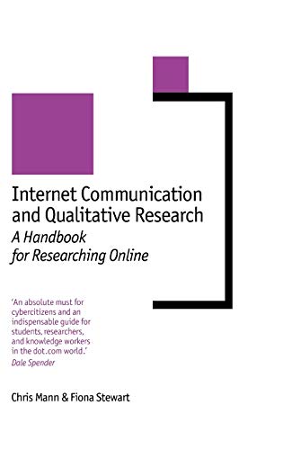 Internet Communication and Qualitative Research A Handbook for Researching Onli [Hardcover]