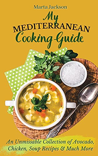 My Mediterranean Cooking Guide